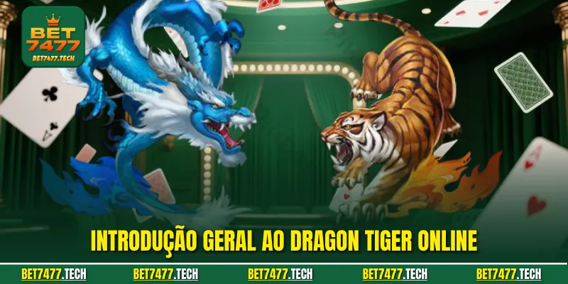 Introdução geral ao Dragon Tiger online