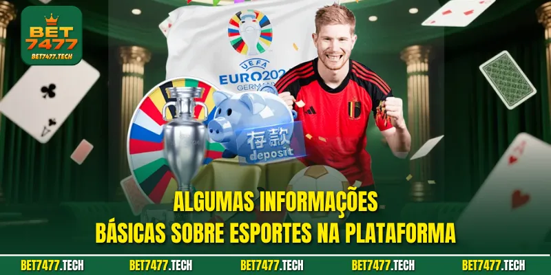 Algumas informações básicas sobre esportes na plataforma